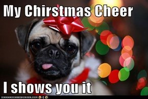 My Chirstmas Cheer  I shows you it