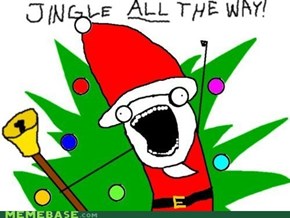 Jingle ALL The Way!