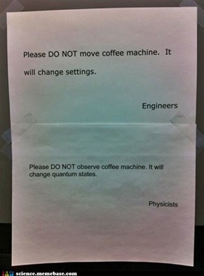 Just Don't Make Any Damn Coffee!