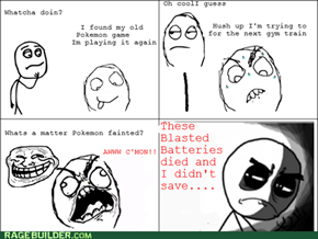 Battery Rage.