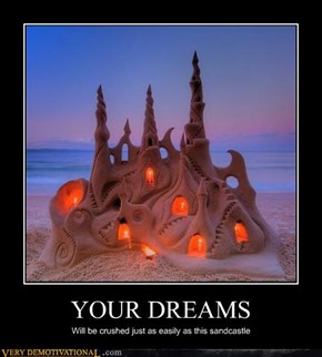 YOUR DREAMS