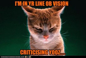 I'M IN YR LINE OB VISION