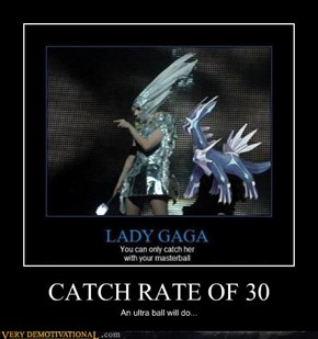 CATCH RATE OF 30