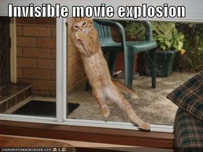 Invisible movie explosion