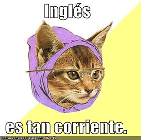Inglés  es tan corriente.