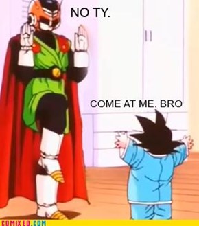 Come at Me, Goku