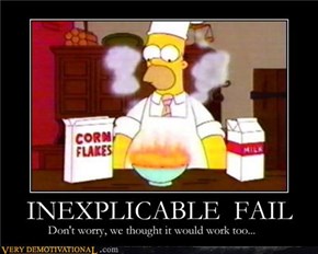INEXPLICABLE FAIL