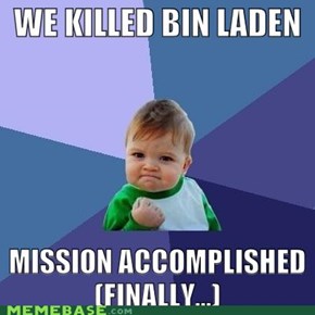 Mission Accomplished