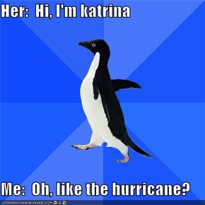 Socially Awkward Penguin: I Met Your Sister Isabel