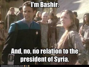 Bashir, Bashar, what's the diff?