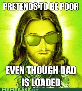 Hipster Jesus: He's loaded