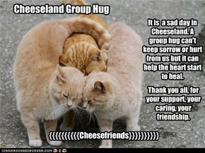 Cheeseland Group Hug