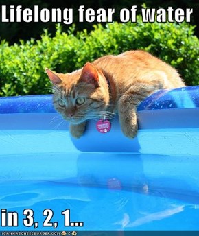 Lifelong fear of water  in 3, 2, 1...