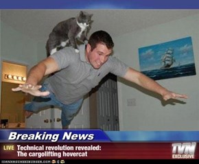 Breaking News - Technical revolution revealed: The cargolifting hovercat