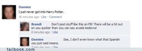 Señor Potter, I Presume?