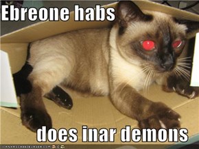 Ebreone habs  does inar demons