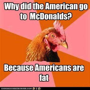 Why did the American go to  McDonalds?