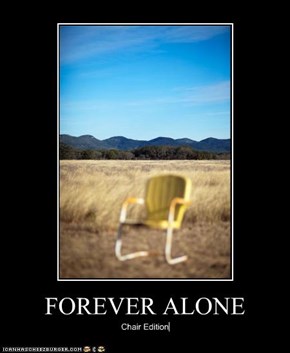 FOREVER ALONE