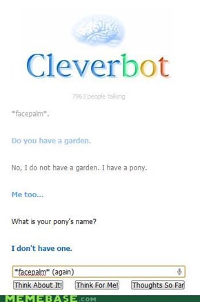 Cleverbot is still an idiot.