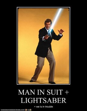MAN IN SUIT + LIGHTSABER