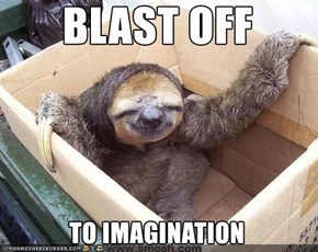 Cute Sloth likes imagination!