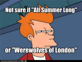 Not sure if "All Summer Long"