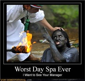 WORST SPA DAY EVER