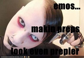 emos... makin preps look even prepier