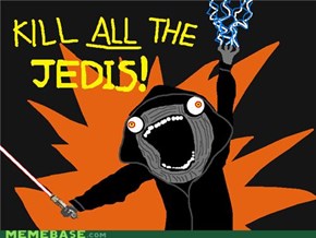 CRUSH ALL THE REBELLION!