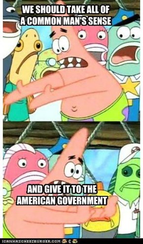 Pushing Patrick: That Makes A Lot of Sense, Actually
