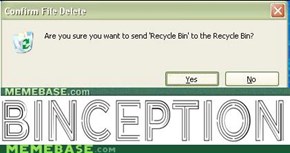 Yo Dawg, I Heard You Liked Recycling Bins...