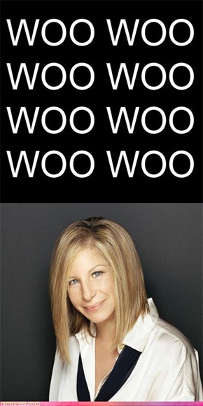 woo woo woo woo woo....