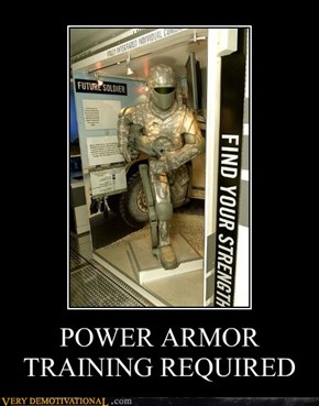 POWER ARMOR TRAINING REQUIRED