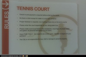 Best Tennis Court Sign EVER.