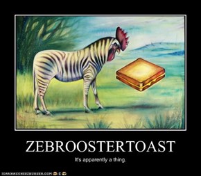 ZEBROOSTERTOAST