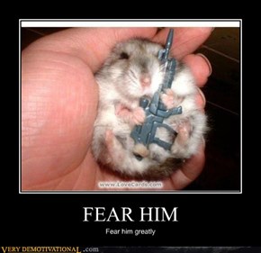 FEAR HIM