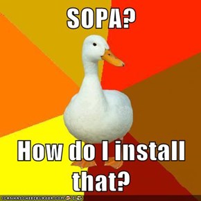SOPA?  How do I install that?