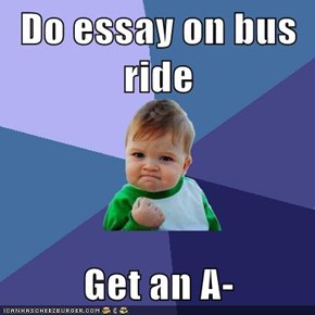 Do essay on bus ride  Get an A-