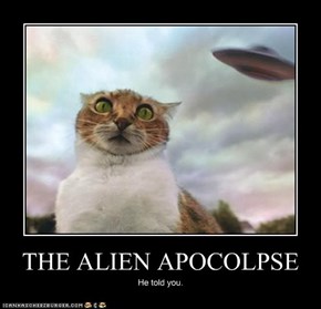 THE ALIEN APOCOLPSE