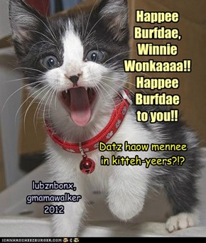 Burfdae Greetz frum Montana!