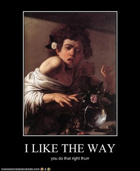 I LIKE THE WAY