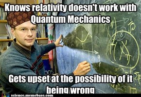 Scumbag physicist