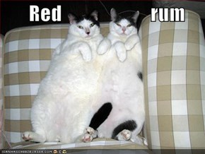        Red                      rum  